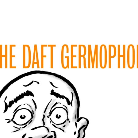 The Daft Germophobe